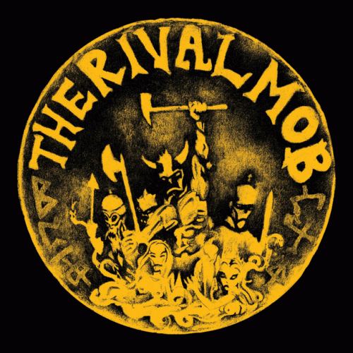 The Rival Mob : Mob Justice
